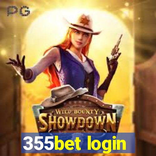 355bet login